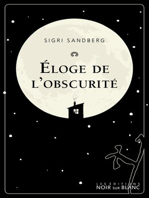 cover image of Eloge de l'obscurité
